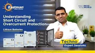 Understanding Short Circuit & Overcurrent Protection in Lithium Batteries I Techno Expert Sessions