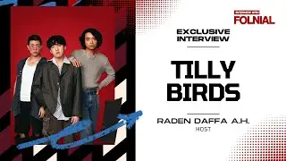 Tilly Birds Bagikan Kisah 