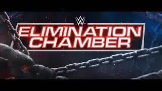 WWE Elimination Chamber 2021 Graphics Package