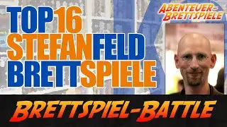 Die 16 besten Spiele von Stefan Feld im Brettspiel Battle!