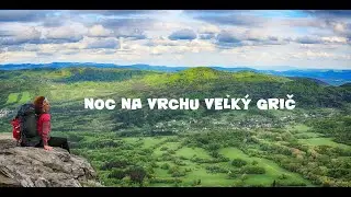 Noc na vrchu Veľký Grič