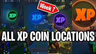 Fortnite Week 7 *ALL* XP Coin Locations!! (C2S4)