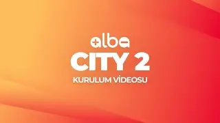 Alba City2 Kutu Açılımı / Kolay Kurulum