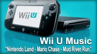 Nintendo Land OST - Mario Chase - Mud River Run