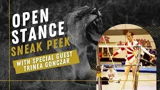 Open Stance SNEAK PEAK promo with guest TRINEA GONCZAR