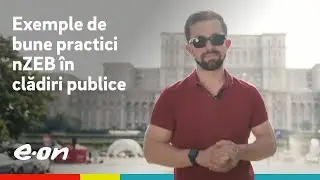 EP #4 Exemple de bune practici nZEB in cladiri publice