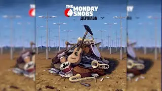 The Monday Snobs - Держава