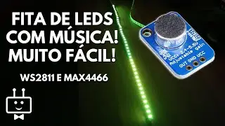 COMO FAZER FITA DE LED PISCAR RITMADOS | LEDs sincronizados com Música no Arduino!