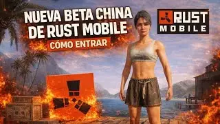 🚨 RUST MOBILE: NUEVA BETA CHINA 🔥 C&Oacute;MO ENTRAR PASO A PASO
