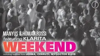 Manyus & Homar Rossi feat. Klarita - Weekend (Radio Edit)