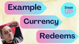 Build Redeems with the @StreamUPTips Currency System with @streamerdotbot