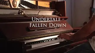 Fallen Down played on an old piano (8 months piano progress)