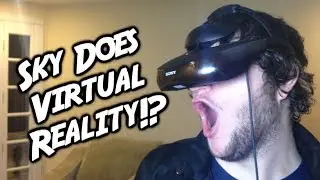 SKY DOES VIRTUAL REALITY!?
