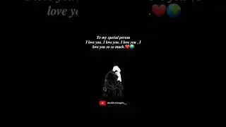 To my special person 💕 #love #loverelationship #love #youtube
