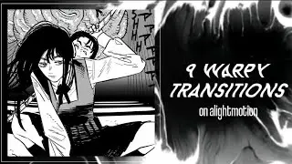 9 warpy transitions on alight motion (alight link)