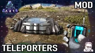 Awesome Teleporters (Ark Mod Spotlight) PT