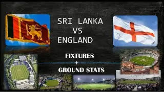 Sri Lanka vs England 2021 Fixtures and Ground stats