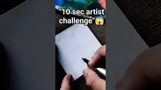 10sec artist challenge😱#challenge#scenery#artist#challange#art#ideas #like#subscribe#comment#share