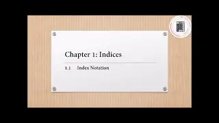 Mathematics | Form 3 | Chapter 1 - 1.1 Index Notation