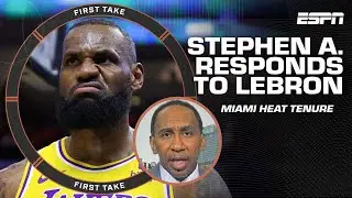 Stephen A. responds to LeBron's comments about his time with the Heat 🗣️  | First Take