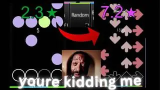 I have to pass whatever random picks in osu!mania..