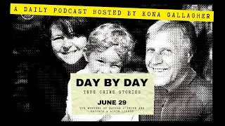 June 29 &ndash; The Murders of Nathan O&rsquo;Brien and Kathryn & Alvin Liknes