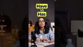 HAVE or HAS? The Grammar Mistake 90% of Beginners Make | English Grammar Lesson With Ananya