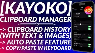 Kayoko: Clipboard Manager for iOS with History + Favorites & Copy/Paste option in Keyboard Bar