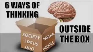 6 Ways of Thinking Outside the Box | Personal Development Motivation