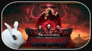 NEVERWINTER: Red Harvest 🐇 03 - Spa&szlig; mit dem akolythischen Umwandler
