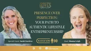 Presence Over Perfection: Your Path to Authentic lifestyle entrepreneurship