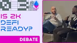Is ZK ready host DeFi apps? - Debating with Lucid Samuel - ETH Tbilisi 03