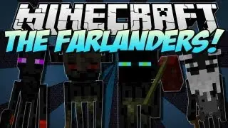 Minecraft the farlanders mod!