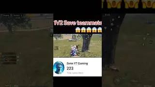 1V2 Save teammate 😱😱✅✅