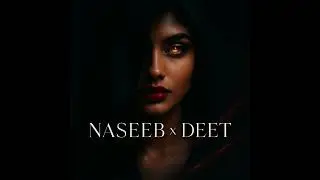 NASEEB X DEET - BOLLYTECH 🇮🇳