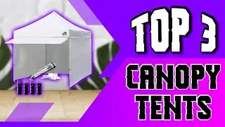 Best Canopy Tents For Vendors