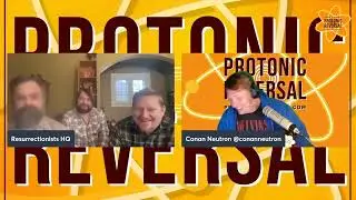 Conan Neutron&rsquo;s Protonic Reversal-Ep328: Resurrectionists (Joe Cannon,Jeff Brueggeman,Gian Pogliano)