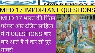 mhd 17 important questions.mhd 17 ignou ma hindi questions.India's thinking tradition Dalit liter...