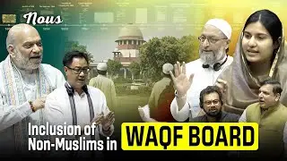 Why Is the Government Diluting Muslim Representation in Waqf Board?