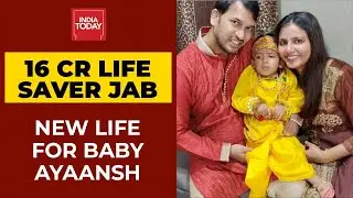 Hyderabad Kid Ayaansh Gupta With Rare Genetic Disease Gets World's Costliest Injection Worth 16 CR