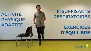 Exercices d'équilibre - Activité physique adaptée à domicile (insuffisants respiratoires)