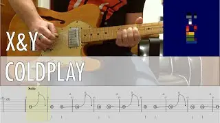 X&Y Coldplay Cover &bull; Guitar Tab &bull; Tutorial &bull; Lesson