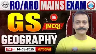 UPPSC RO ARO Mains Geography Classes | RO ARO Mains Geography MCQ Classes | Geography by Navneet Sir