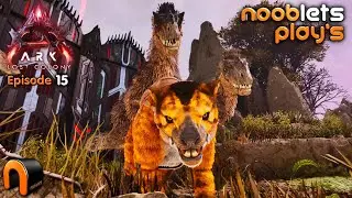 ARK Lost Colony NOOBLETS Lets Play Episode 15 - Yutyrannus & Thylacoleo Taming!