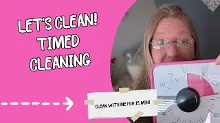 Timed Clean With Me Motivation/Podcast Style: Episode #1