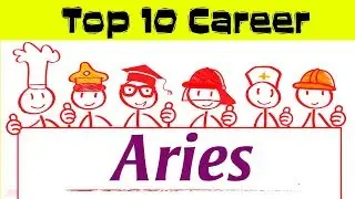 Top 10 Career For Aries | 20 March &ndash; 19 April