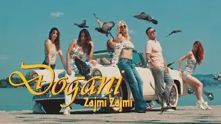ĐOGANI - Zajmi zajmi - Official video + Lyrics