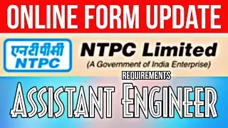 Online Form Update : NTPC Assistant Engineer Online Form 2021