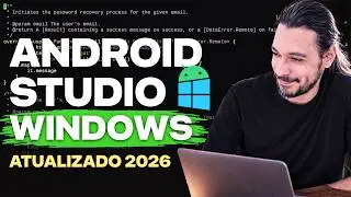 How to Install Android Studio on Windows in 2026 | The Ultimate Guide Without Errors
