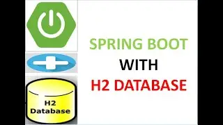 SPRING BOOT WITH H2 DATABASE